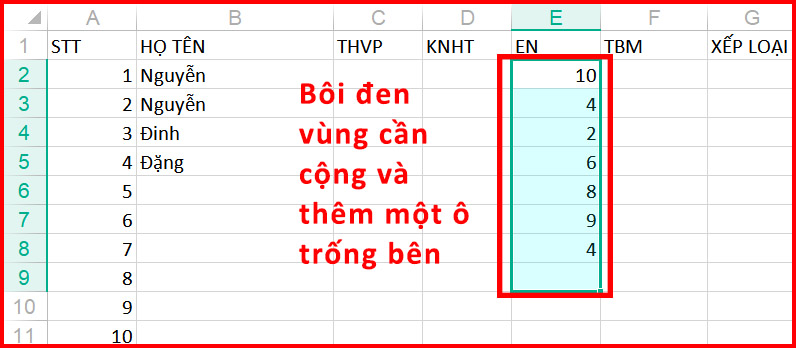 Đánh dấu phạm vi bạn muốn thêm và thêm một ô trống bên dưới