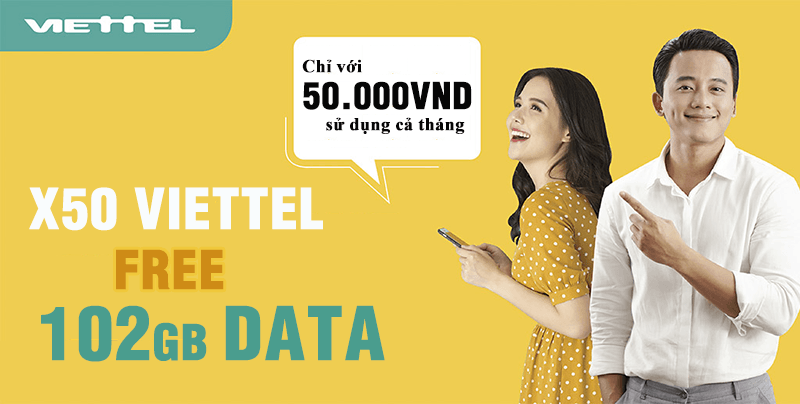 Cách đăng ký gói X50 Viettel nhận SOCKET 120GB data chỉ 50.000đ / tháng