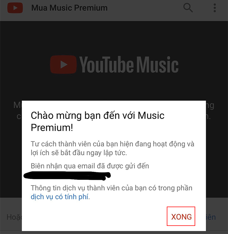 Music Premium sau đó chỉ cần nhấn nút XONG.