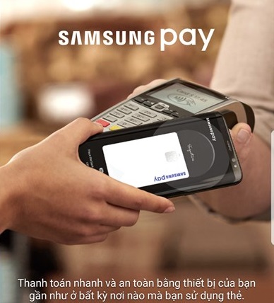 Cách sử dụng Samsung Pay để thanh toán thay cho thẻ ATM, Visa và Master Card