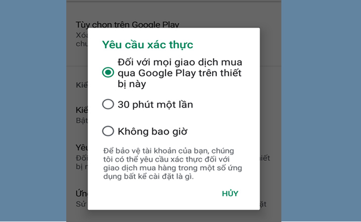 Chọn Đối với tất cả các giao dịch mua trên Google Play được thực hiện trên thiết bị này