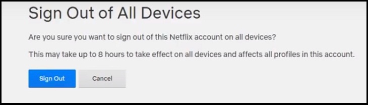 Nhấp vào nút Đăng xuất để xóa ai đó khỏi danh sách được chia sẻ trên Netflix của bạn