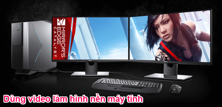 Video làm nền máy tính để bàn