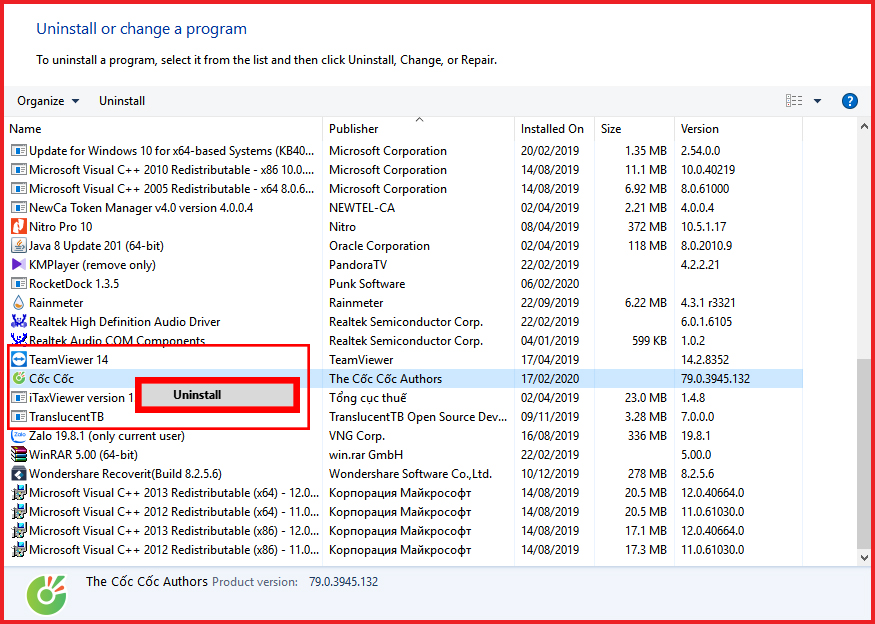 Nhấp chuột phải vào trình duyệt Cốc Cốc chọn Uninstall để gỡ cài đặt