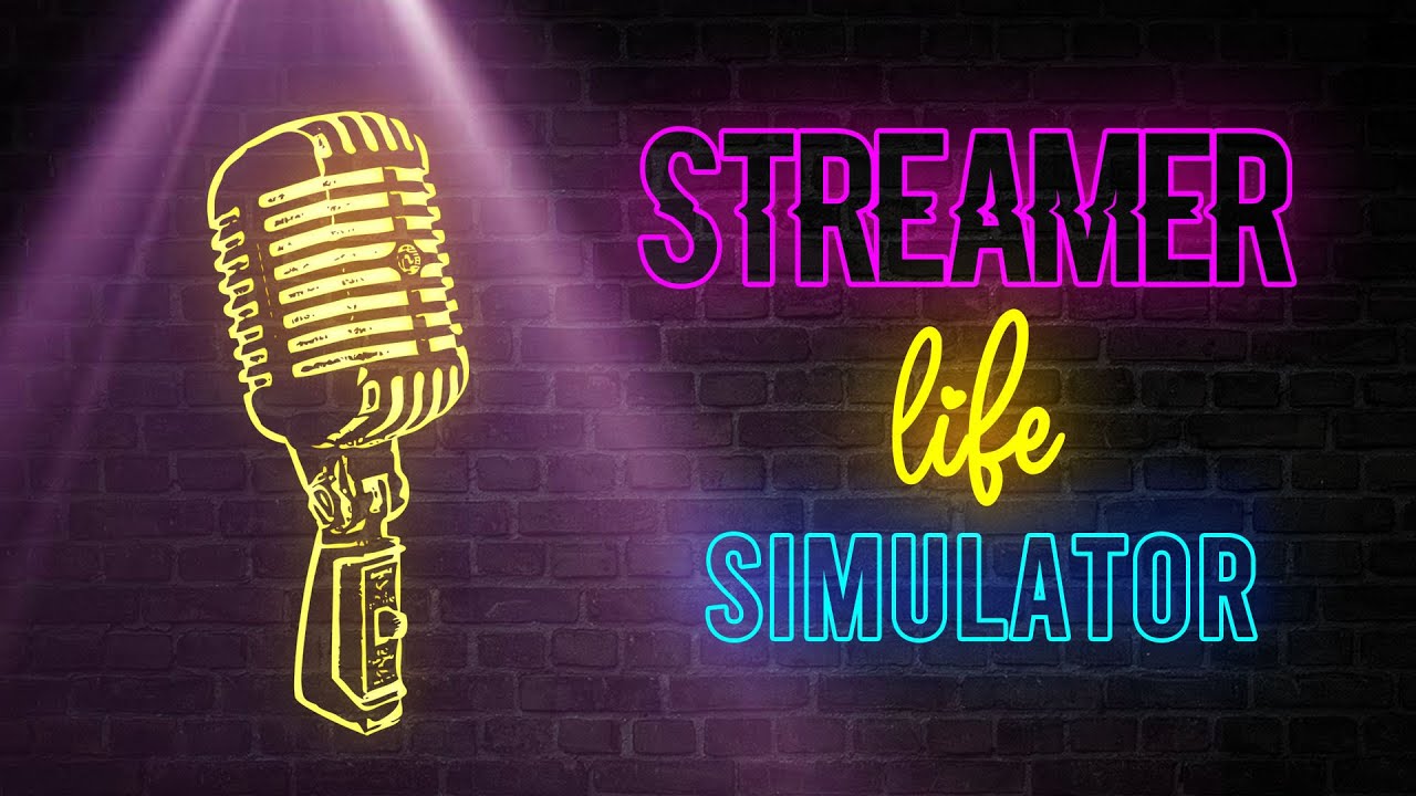Streamer-life-simulator-v1132