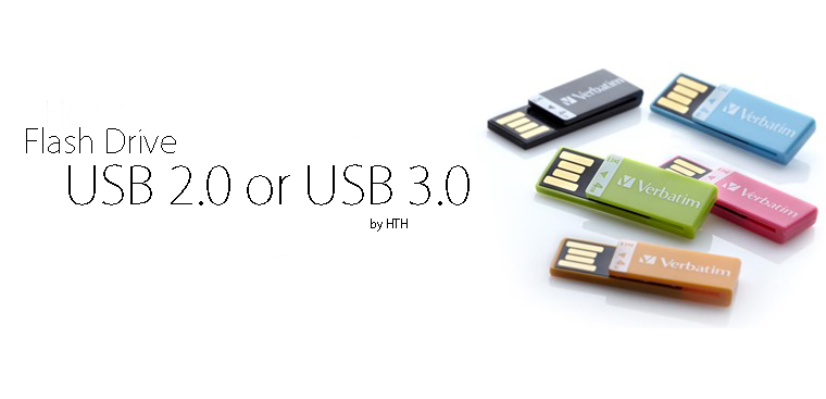 Tôi nên mua ổ flash USB 2.0 hay 3.0?  (Hướng dẫn mua hàng)